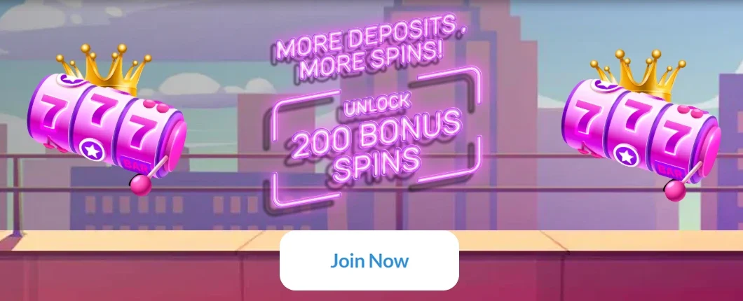 Unlock up to 200 Bonus Spins on multiple deposits